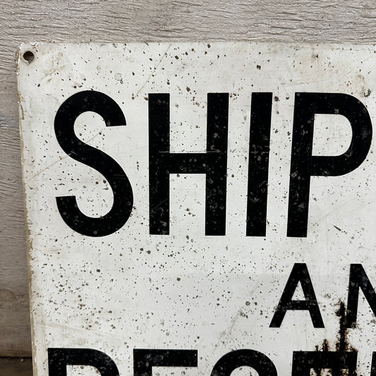 Shipping and Receiving Sign
