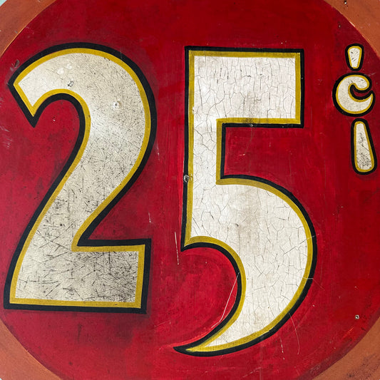 Vintage Carnival Price Sign 25 Cents
