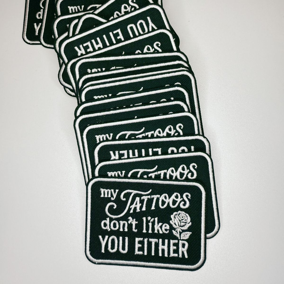 PREORDER - 3" My Tattoos don't like you either -  Embroidered Hat Patch