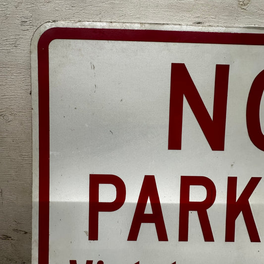 No Parking Violators Towed at Owners Expense