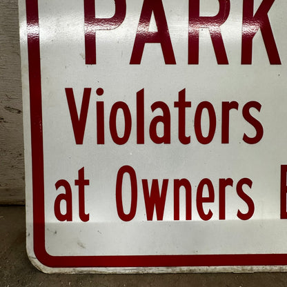 No Parking Violators Towed at Owners Expense