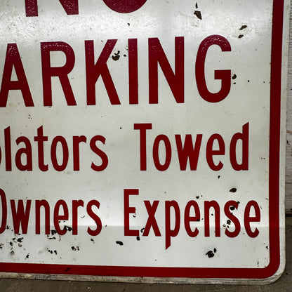 No Parking Violators Towed at Owners Expense