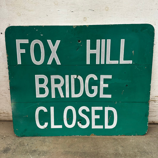 Fox Hill Bridge Detour Sign