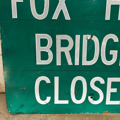 Fox Hill Bridge Detour Sign
