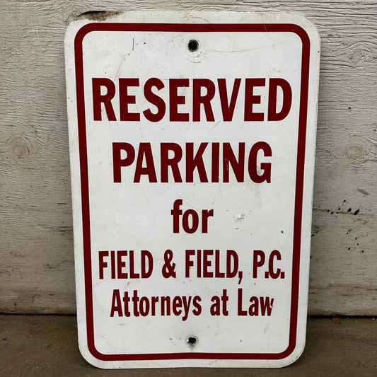 Two Reserved Parking Signs Field & Field