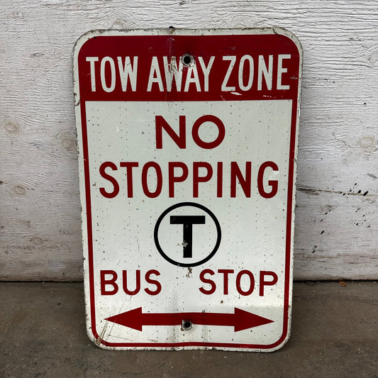 Boston T Bus Stop Tow Away Zone Sign