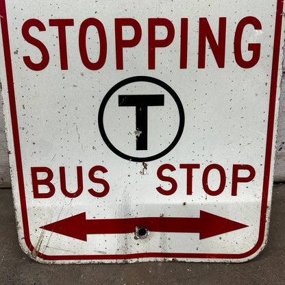 Boston T Bus Stop Tow Away Zone Sign