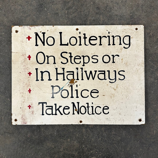 Handpainted No Loitering Wooden Sign