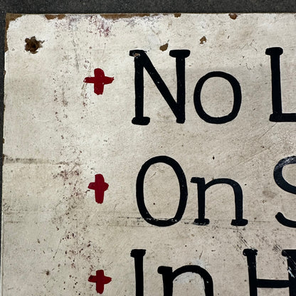 Handpainted No Loitering Wooden Sign