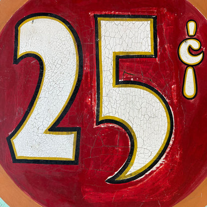 Vintage Carnival Price Sign 25 Cents