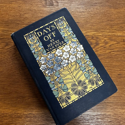 Days Off by Henry Van Dyke