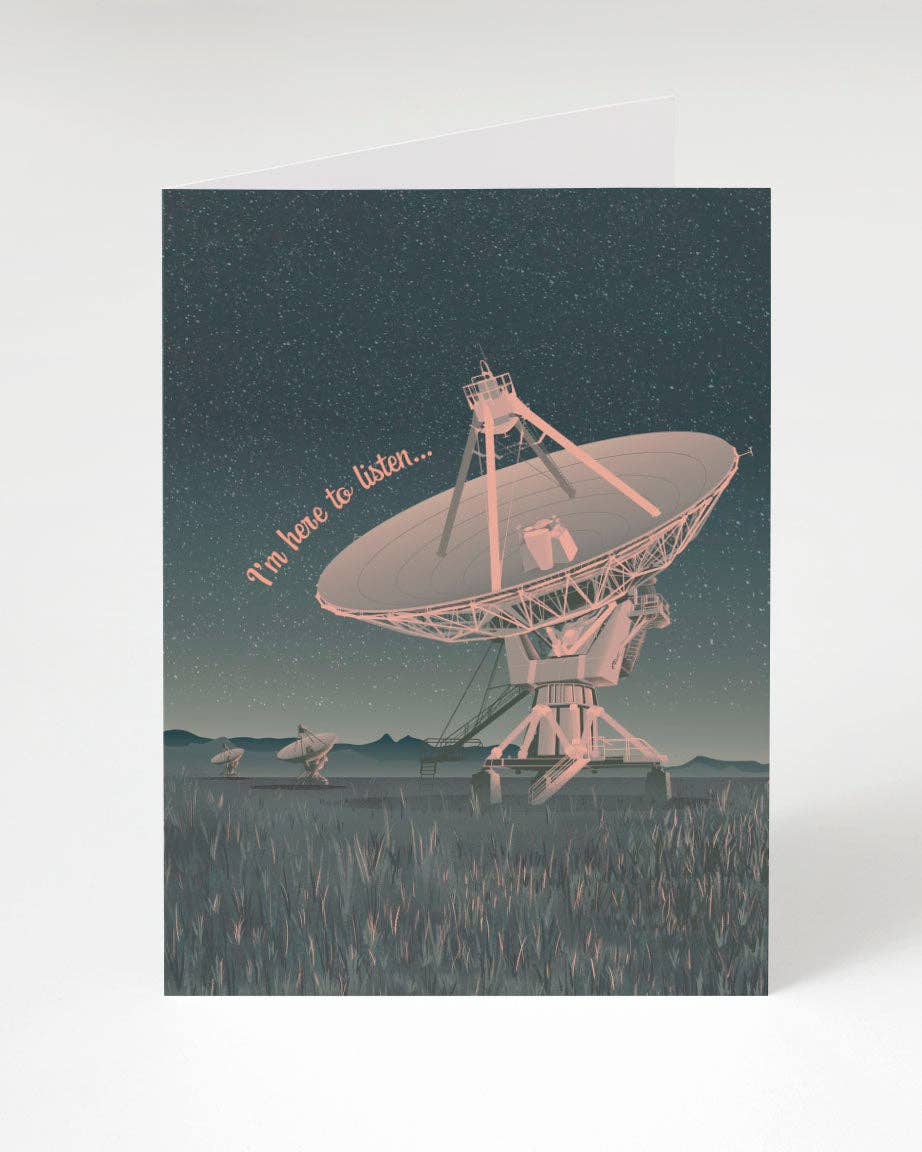 I'm Here to Listen Greeting Card hi